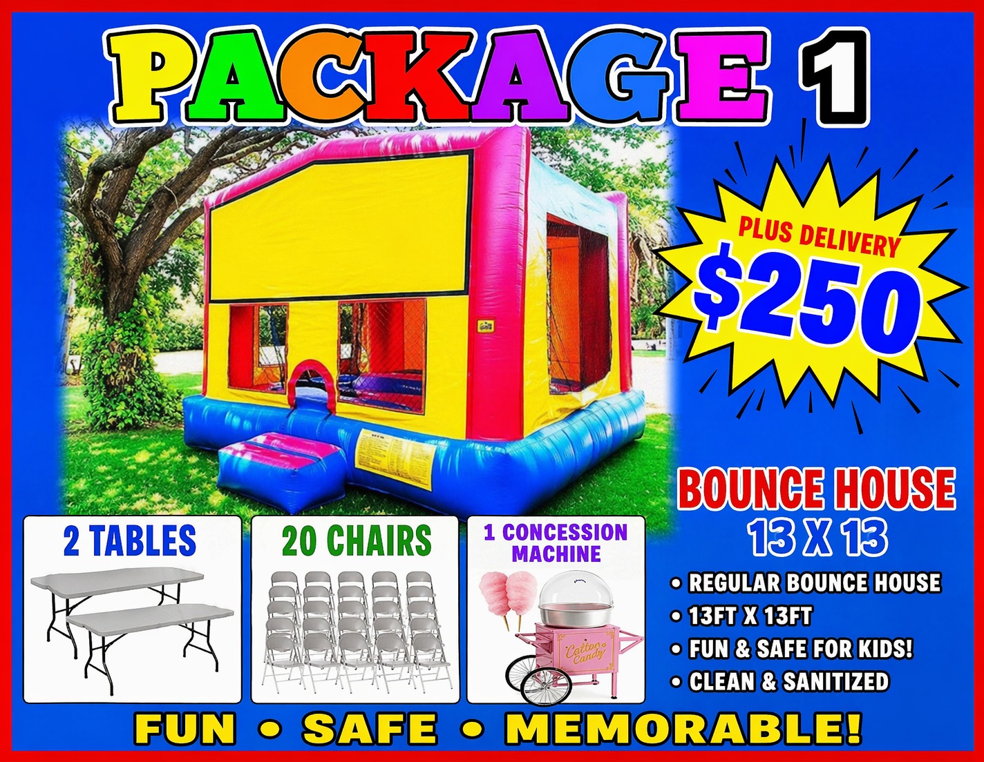 Package 1 – $250
