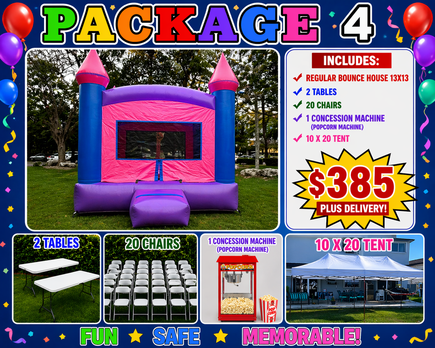 Package 4 – $385